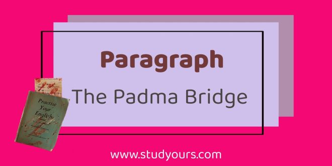The Padma Bridge