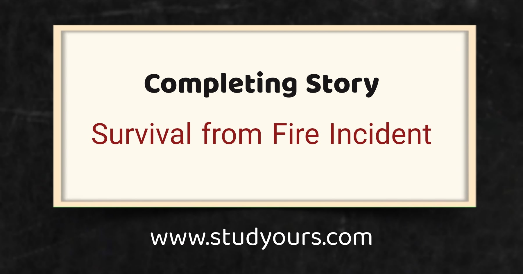 Survival from Fire Incident