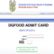 Download DGFOOD Admit Card 2025